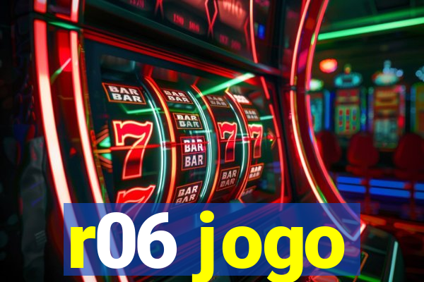 r06 jogo